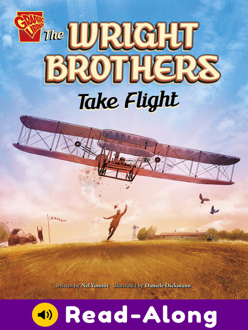 Title details for The Wright Brothers Take Flight by Nel Yomtov - Available